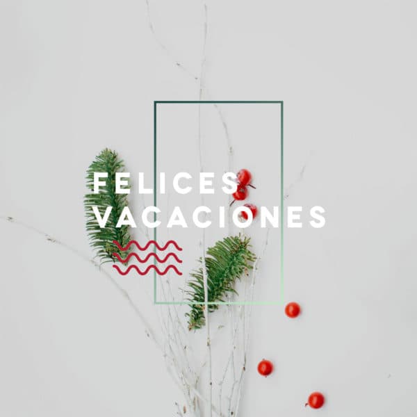 Felices Vacaciones
