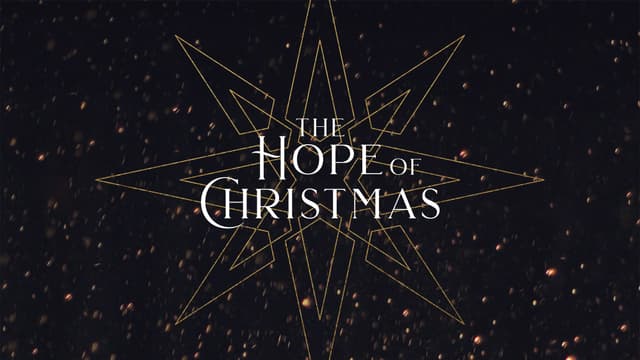 The Hope of Christmas