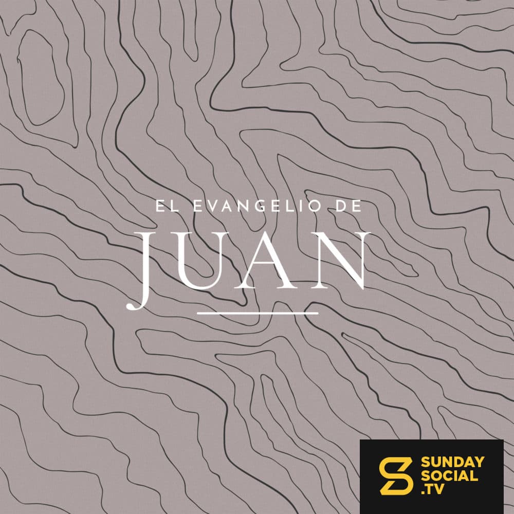 El Evangelio de Juan