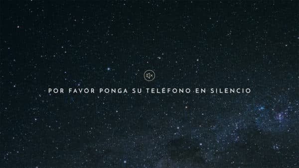 Por favor ponga su teléfono en silencio.