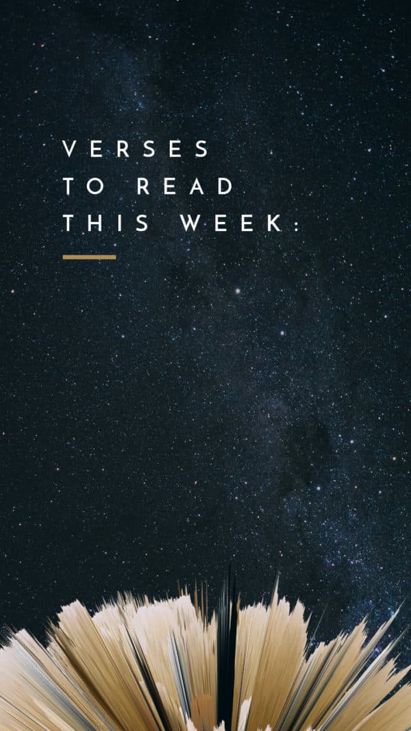 Verses to read this week: