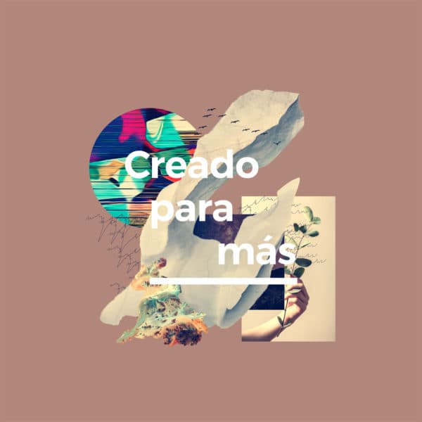 Creado para más