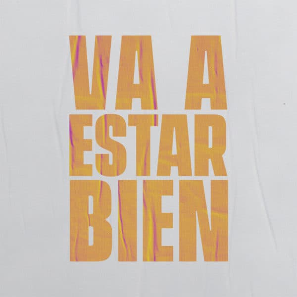 Va a Estar Bien
