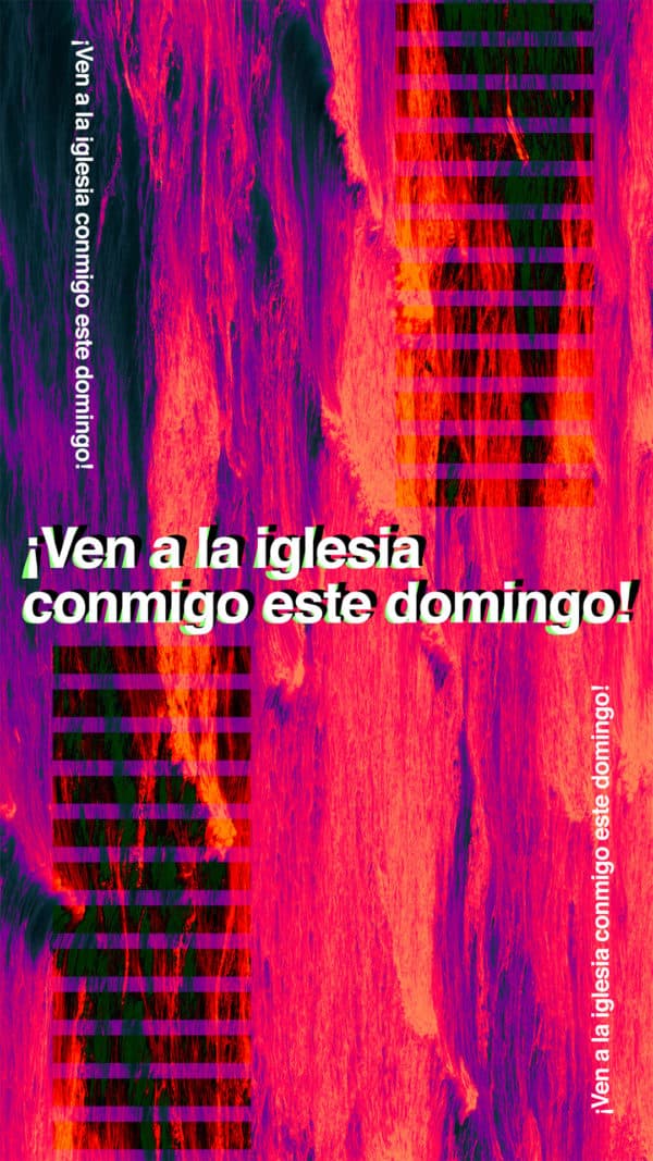 ¡Ven a la iglesia conmigo este domingo!