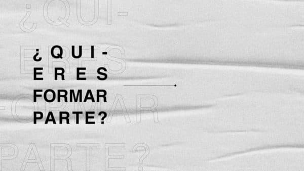 ¿Quieres formar parte?