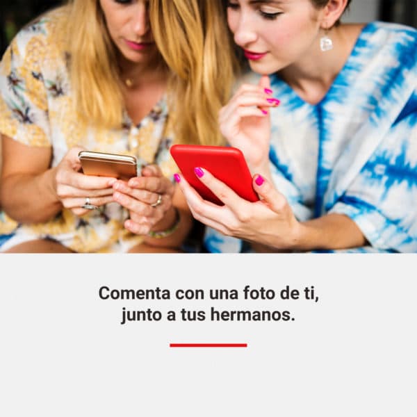 Comenta con una foto de ti, junto a tus hermanos.