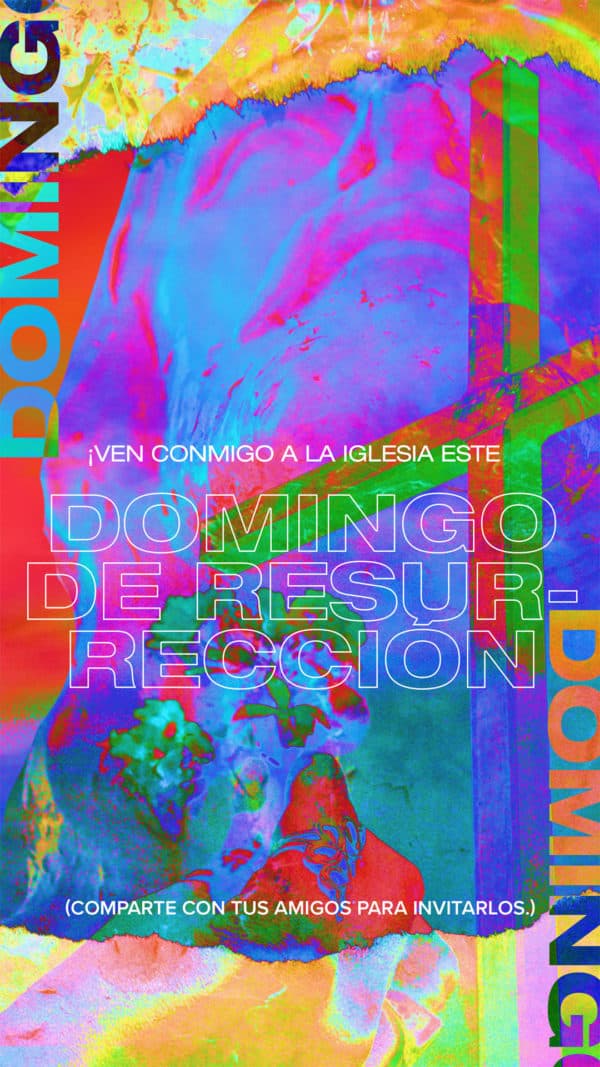¡Ven conmigo a la iglesia este domingo de Resurrección! (Comparte con tus amigos para invitarlos)