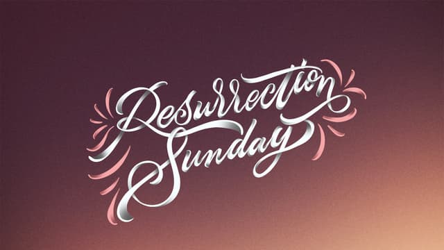 Resurrection Sunday