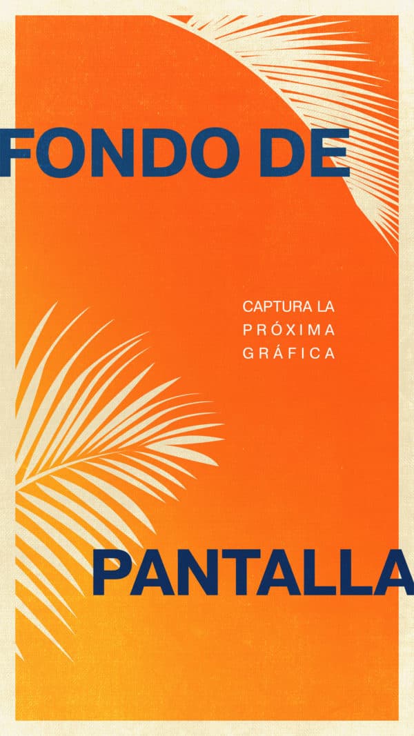 Fondo de Pantalla: Captura la próxima gráfica