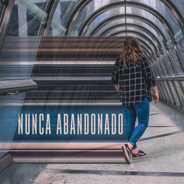 Nunca abandonado
