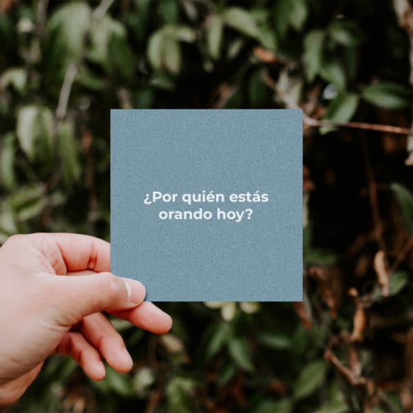¿Por quién estás orando hoy?