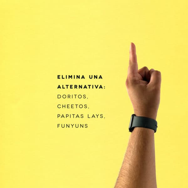 Elimina una alternativa: Doritos, Cheetos, Papitas Lays, Funyuns