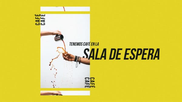 Tenemos café en la sala de espera