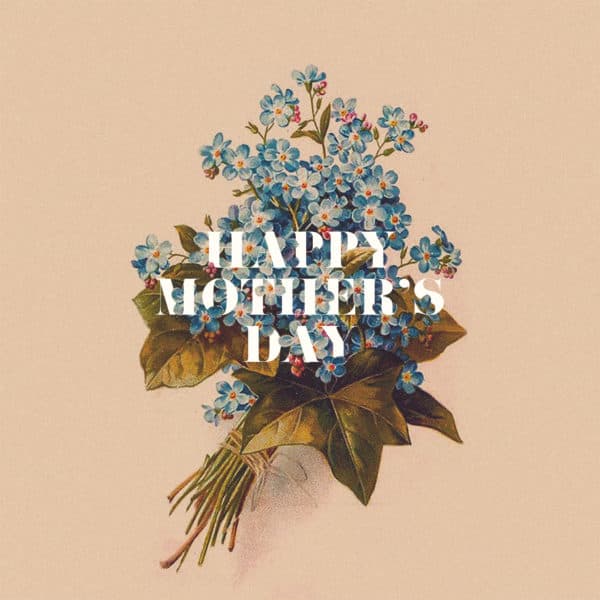 Happy Mother's Day