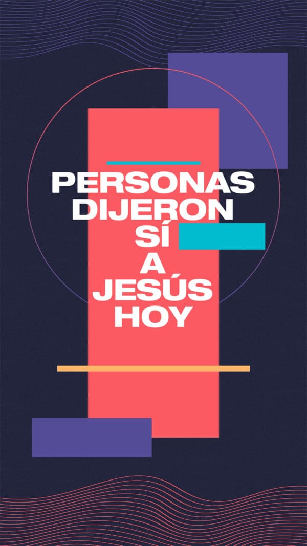 ¡_____personas dijeron sí a Jesús hoy!