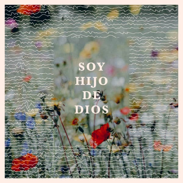 Soy hijo de Dios