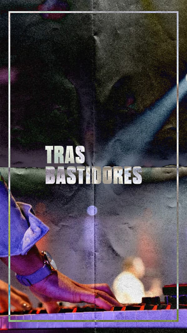 Tras bastidores