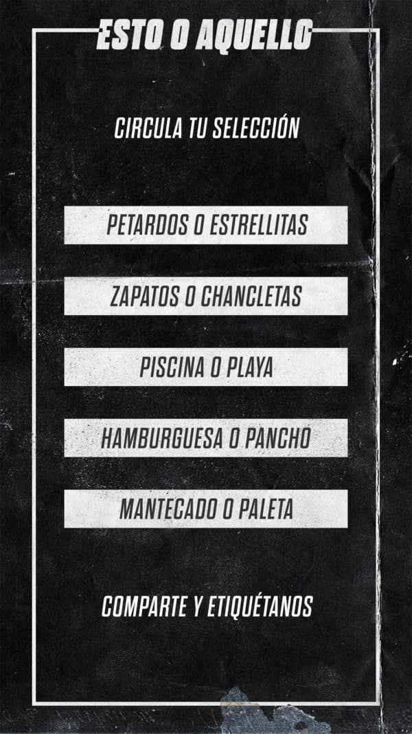 Esto o aquello: petardos o estrellitas, mantecado o paleta, zapatos o chancletas, piscina o playa, hamburguesa o perro caliente, circula tu selección, comparte y etiquétanos