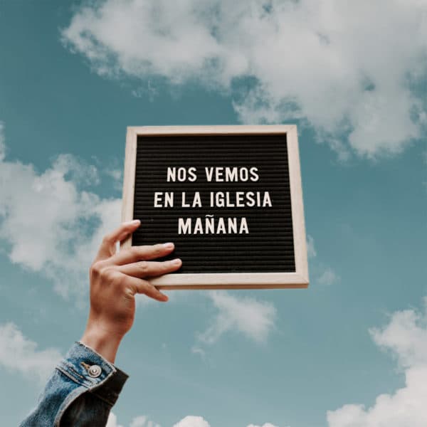 Nos vemos en la iglesia mañana