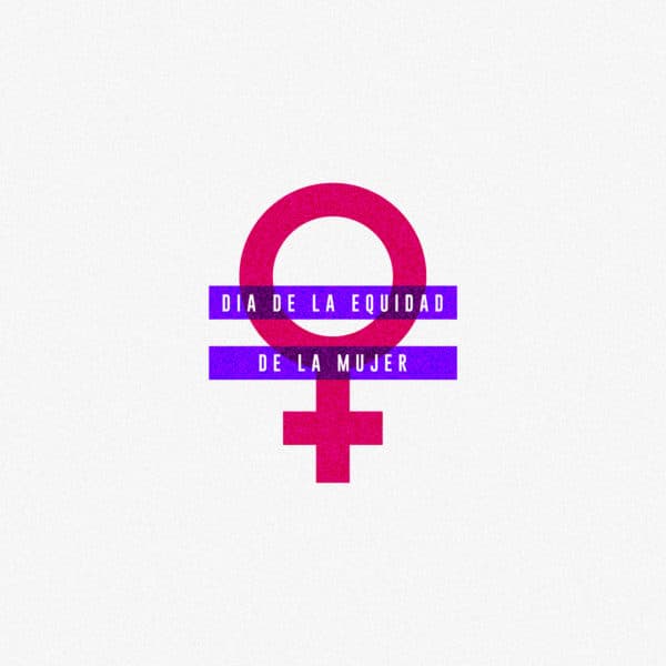Dia de la Equidad de la mujer