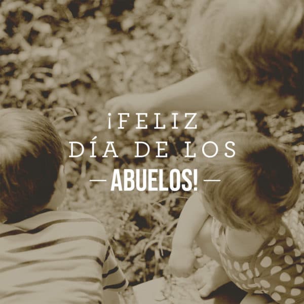 Feliz Día de los Abuelos