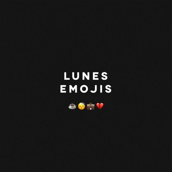 Lunes emojis: