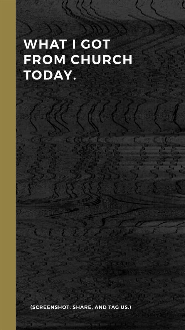 What I got from church today. (Screenshot, share, and tag us.)