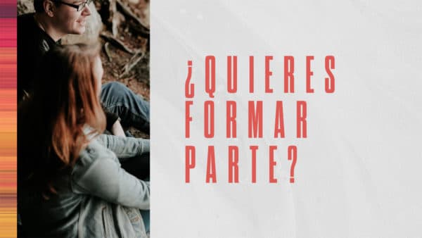 ¿Quieres formar parte?