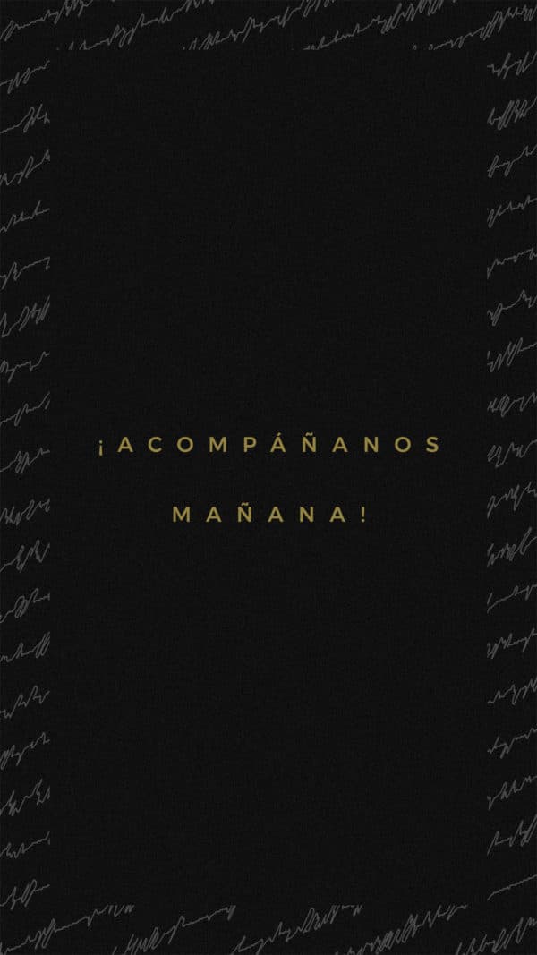 ¡Acompáñanos mañana!