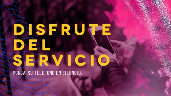 Disfrute del servicio. Ponga su teléfono en silencio.