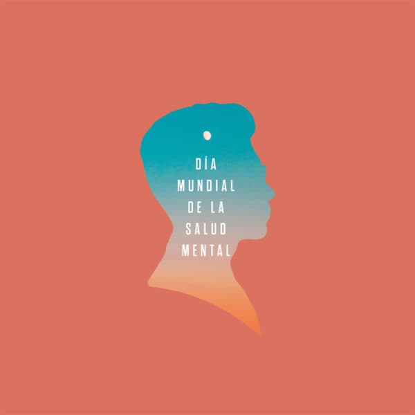 Día Mundial de la Salud Mental