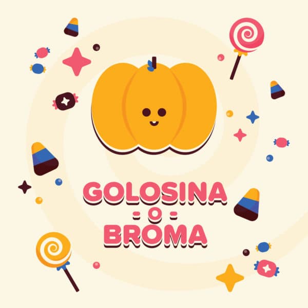Golosina o Broma