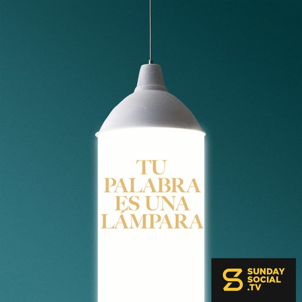 Tu Palabra es una lámpara