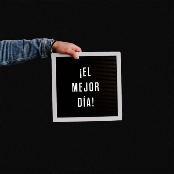 ¡El Mejor Día!