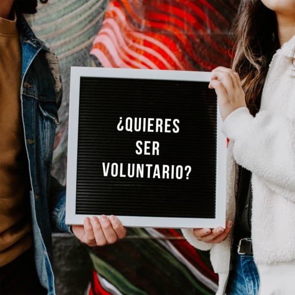 ¿Quieres ser voluntario?