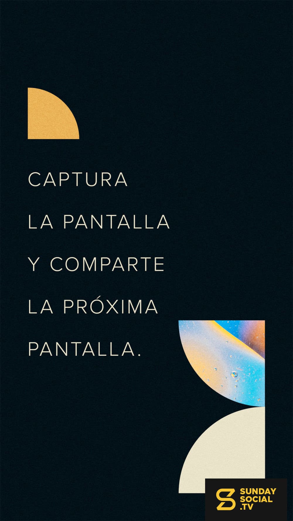 Captura la pantalla y comparte la próxima pantalla.