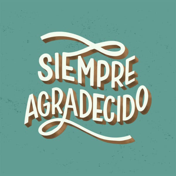 Siempre Agradecido
