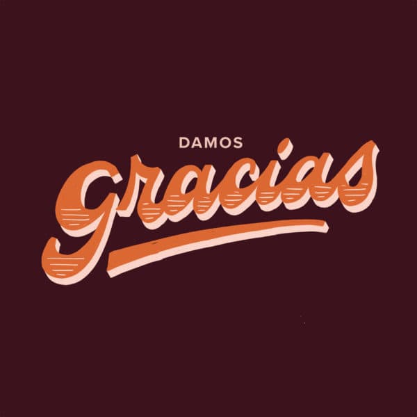 Damos Gracias