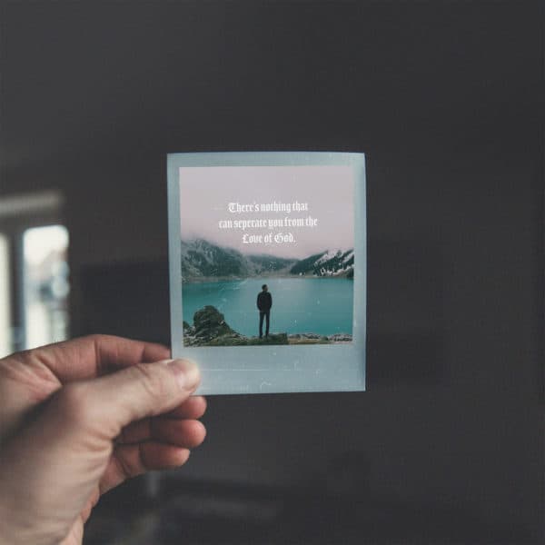 There's nothing that can separate you from the love of God