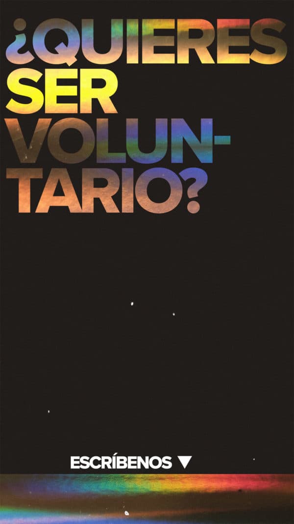 ¿Quieres ser voluntario? Escríbenos.