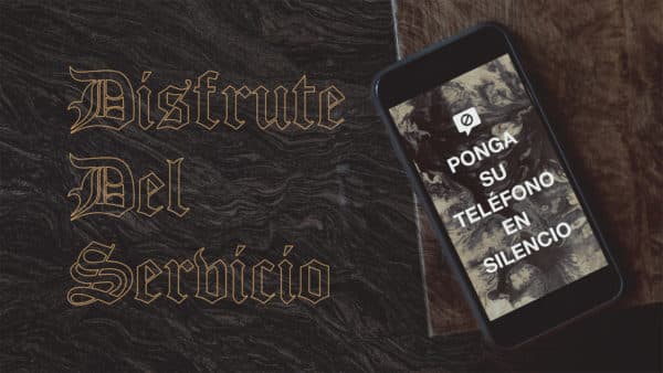 Disfrute del servicio. Ponga su teléfono en silencio.