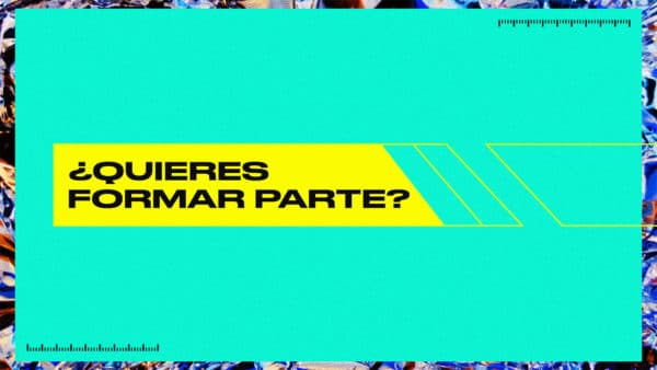 ¿Quieres formar parte?