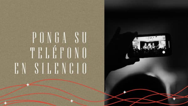 Ponga su teléfono en silencio.