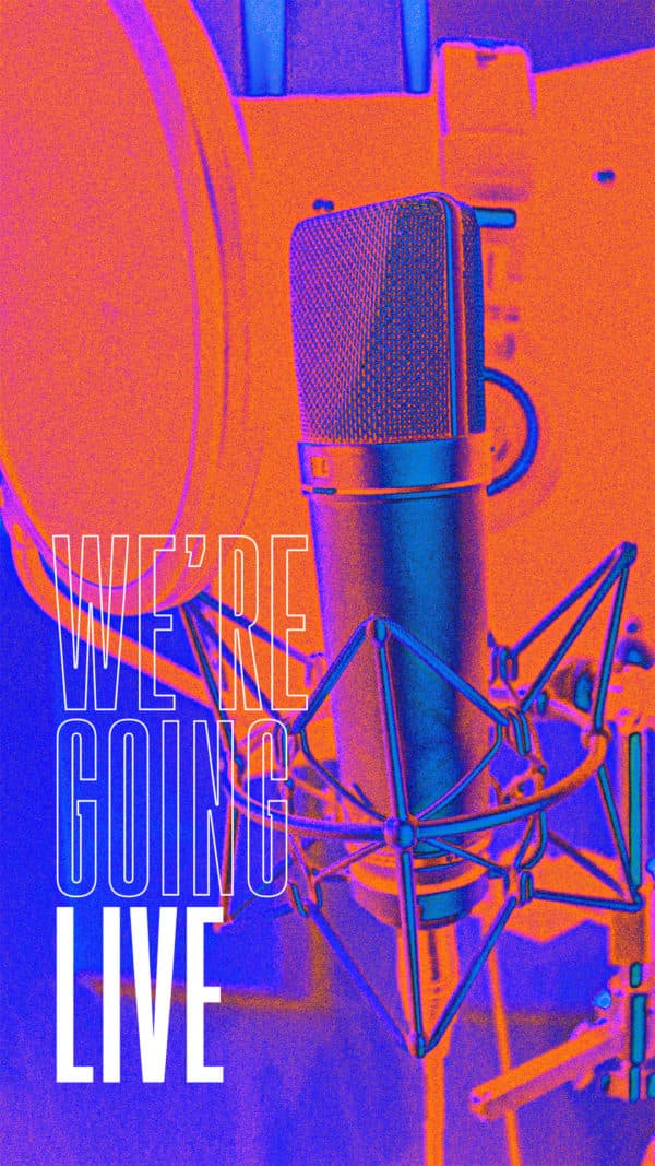 We're going live.