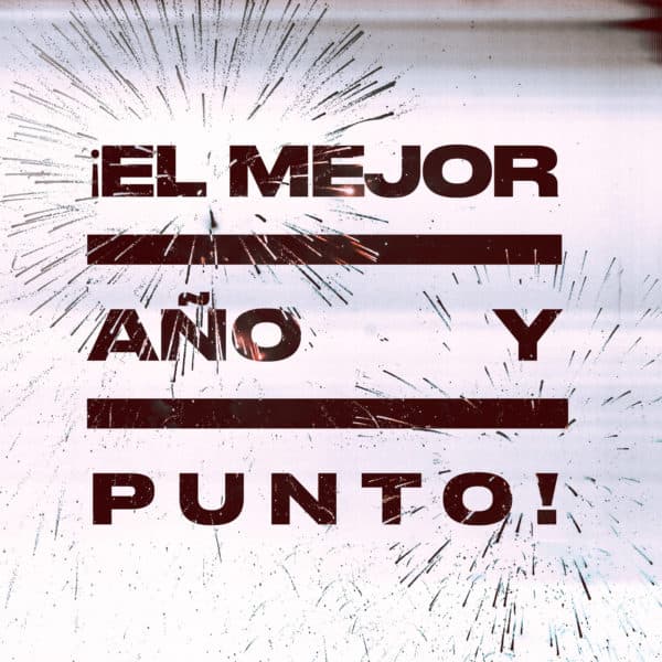 ¡El mejor año y punto!