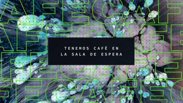 Tenemos café en la sala de espera