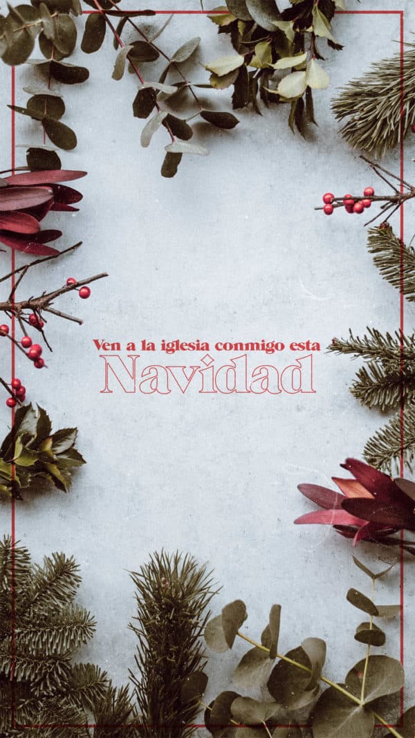 Ven a la iglesia conmigo esta navidad.