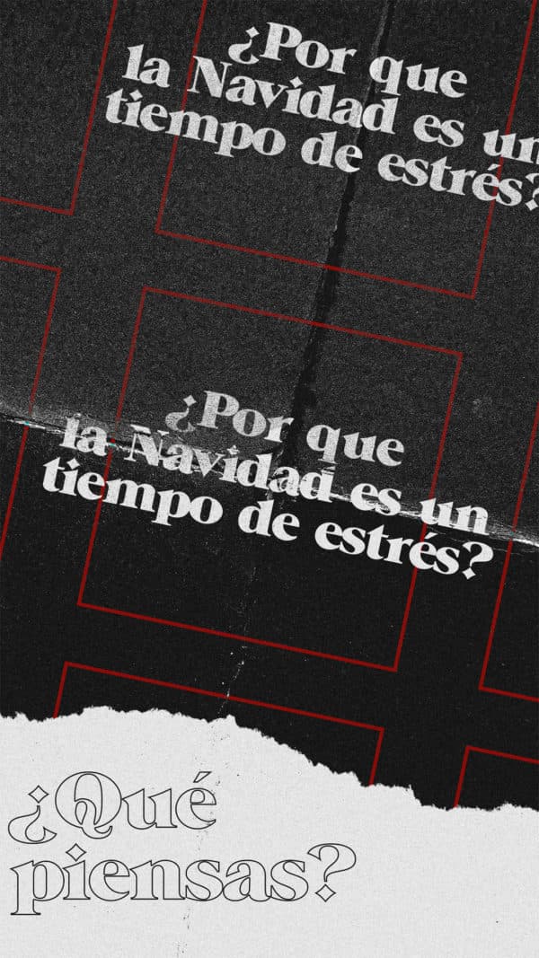 ¿Por qué la Navidad es un tiempo de estrés?