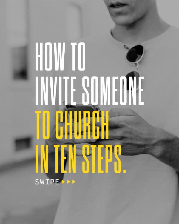 How to invite someone to church in ten steps. 1. Do 2. You 3. Want 4. To 5. Come 6. To 7. Church 8. With 9. Me 10. ?