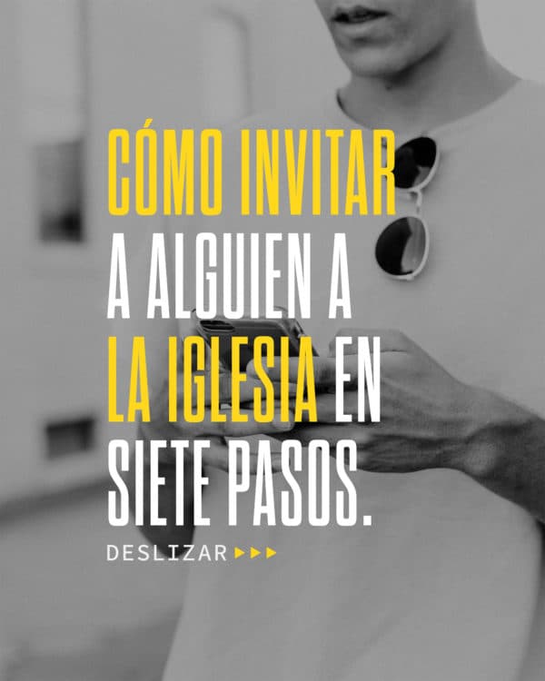 ¿Cómo invitar a alguien a la iglesia en siete pasos. 1.¿ 2.Quieres 3. Venir 4. A 5. La 6. Iglesia 6.conmigo 7.?